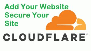 Read more about the article Install Free CDN CloudFlare Faster Speed WordPress Website Cache, SSL & Protection From DDoS Attacks