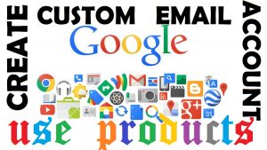 Read more about the article Google Account with Custom Email to Use All Google Products and Services for Your Business Email WoW