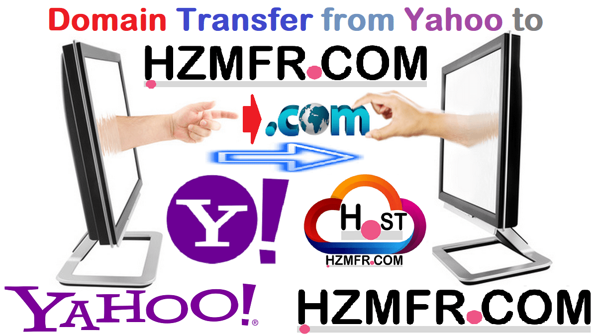 Read more about the article How to Move / Migrate / Transfer Your Domain From Yahoo S M to HZMFR.COM Easy Simple Method