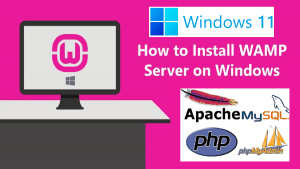 Read more about the article How to Install WAMP Server 3.3.0 on Windows 10/11 [ 2023 Update ] Step-By-Step Installation Guide